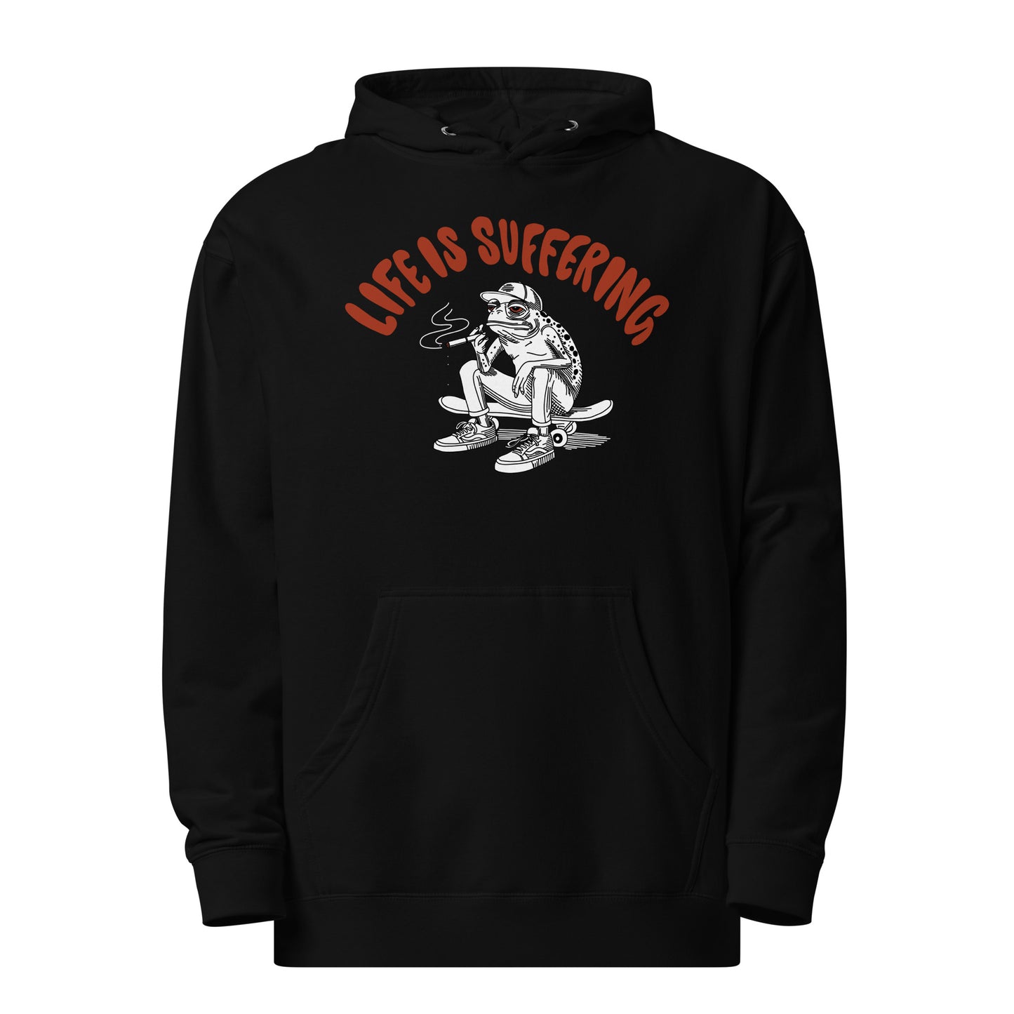 (g) LIFE IS SUFFERING Hoodie